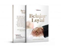 Belajar Loyal