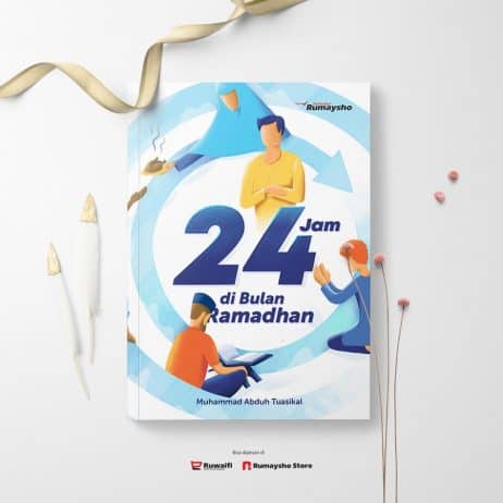 24 Jam di Bulan Ramadhan