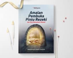Amalan Pembuka Pintu Rezeki dan Kiat Memahami Rezeki