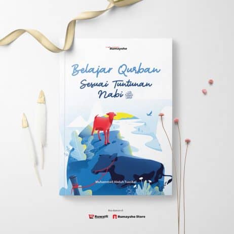 Belajar Qurban Sesuai Tuntunan Nabi