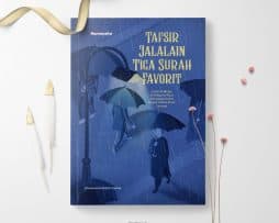 Tafsir Jalalain Tiga Surah Favorit