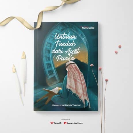 Untaian Faedah dari Ayat Puasa