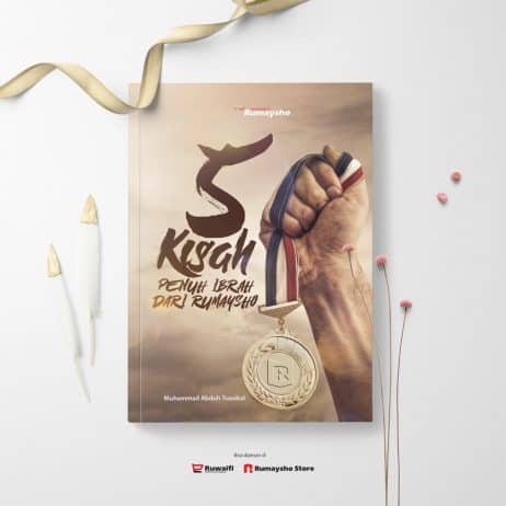 Lima Kisah Penuh Ibrah